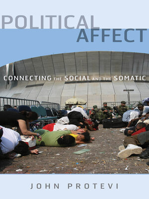 cover image of Political Affect: Connecting the Social and the Somatic
